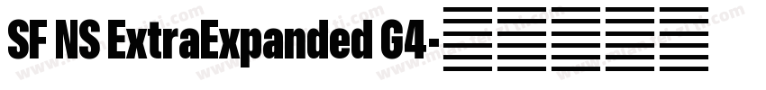 SF NS ExtraExpanded G4字体转换